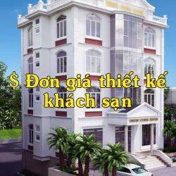 Đơn Giá Thiết Kế Khách Sạn